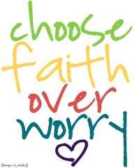 faith choose over worry